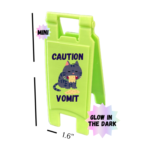 MINI Caution Sign - Cat Vomit
