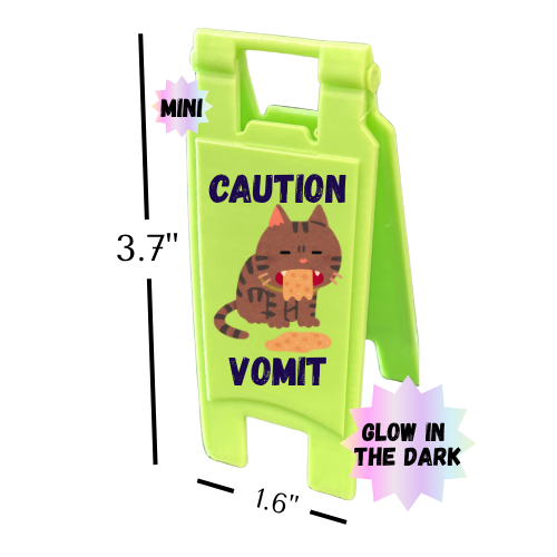 MINI Caution Sign - Cat Vomit