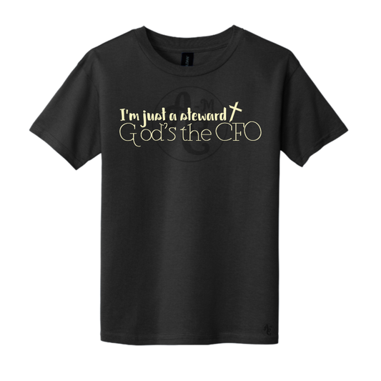 I'M JUST A STEWARD, GOD'S THE CFO